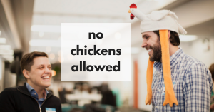 Improve It No Chickens Allowed male & female